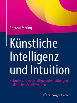 cover image of Künstliche Intelligenz und Intuition